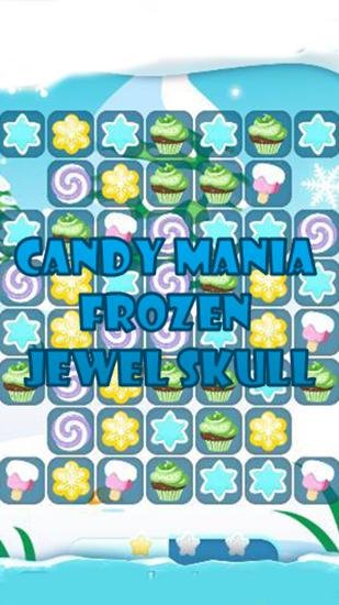 download Candy mania frozen: Jewel skull 2 apk